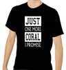 Just One More Coral I Promise T-Shirt Black - SaltCritters